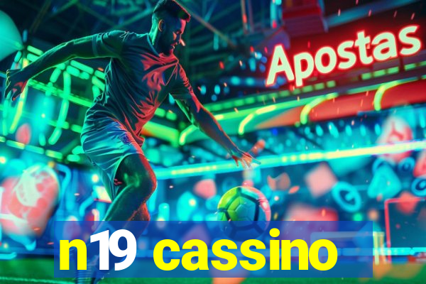 n19 cassino